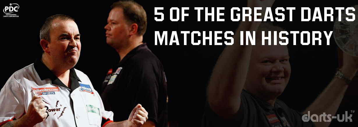 5 of the Greatest Darts Matches in History