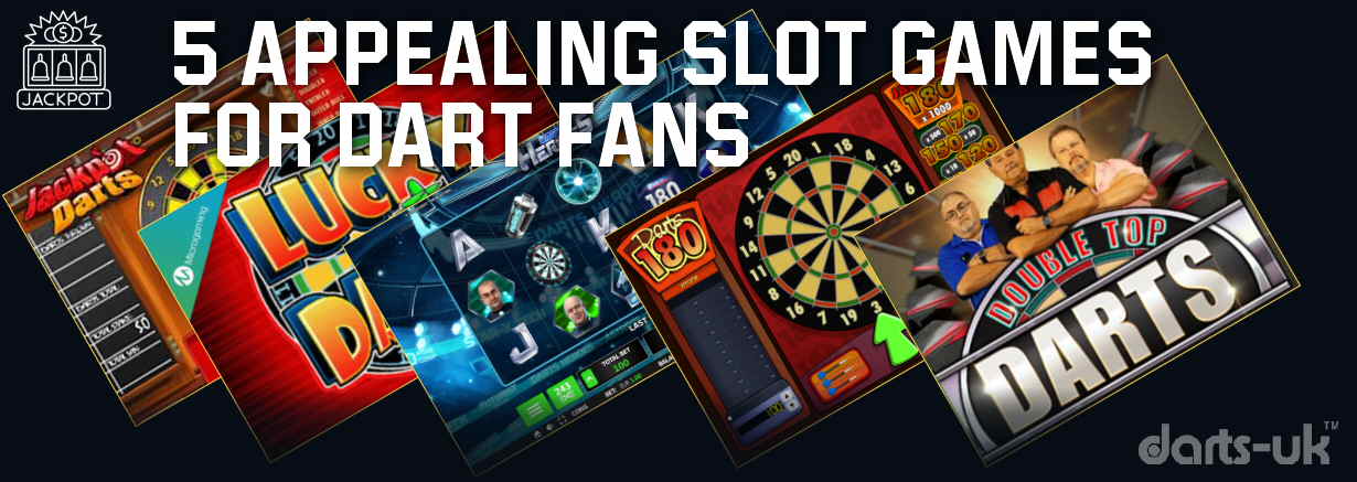 5 Appealing Slot Games For Darts Fans