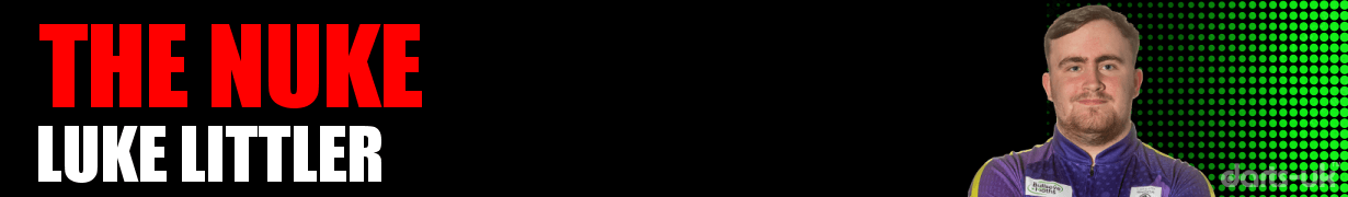 The Nuke - Luke Littler