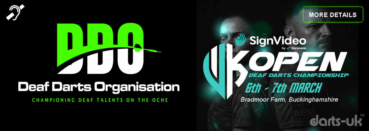 DDO (Deaf Darts Organisation) UK Oepn 6-7 March, Bradmoor Farm, Buckinghamshire,UK